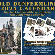 Old Dunfermline Calendar 2024