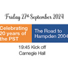 Celebrating 20 Years of the PST - The Road to Hampden 2004